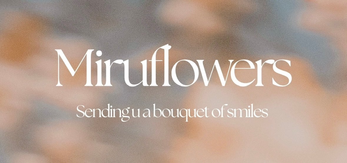 Miru Flowers