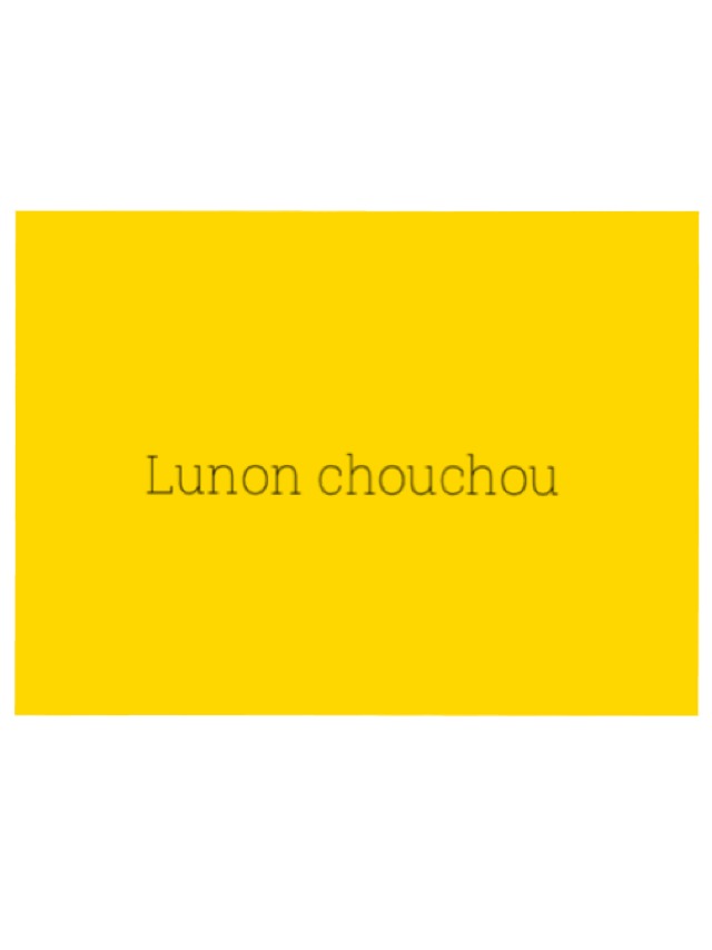 lunon chouchou 