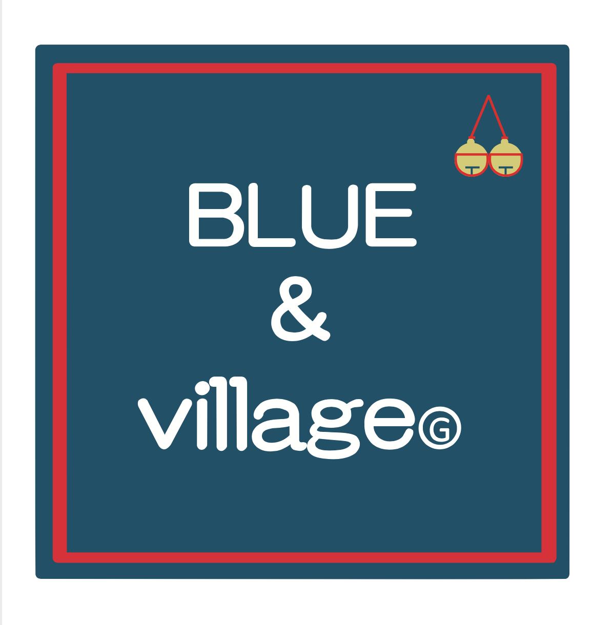 BLUE&village
