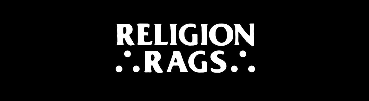 RELIGION RAGS