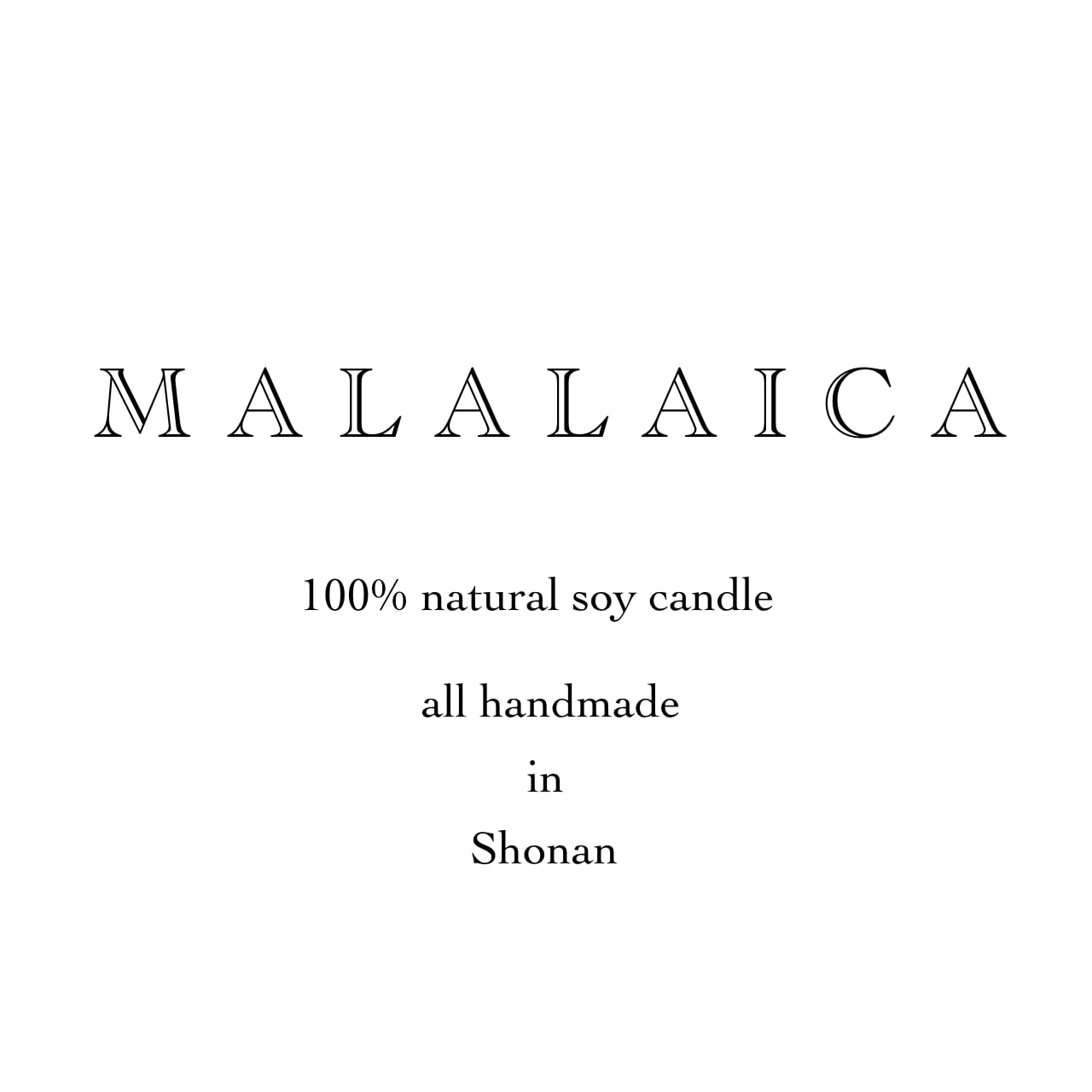 MALALAICA candle