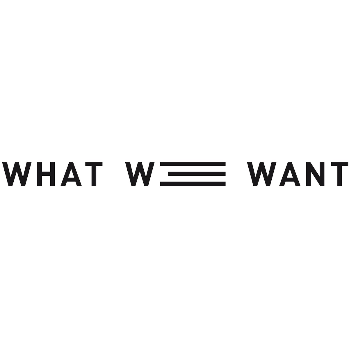 希少 WHAT WE WANT WWW_COFFEENOYATSU 希少 WHAT WE 少なし WANT 希少 WHAT WE WANT WWW_COFFEENOYATSU 希少 WHAT WE 少なし WANT