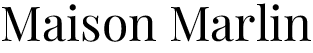 Maison Marlin
