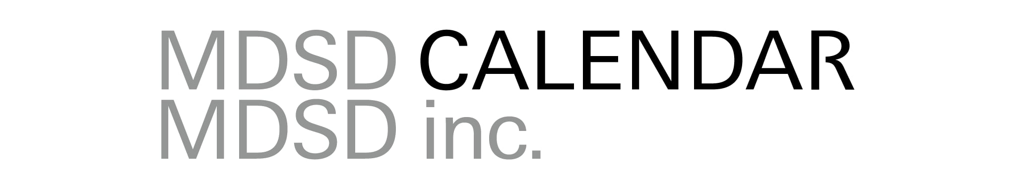 MDSD CALENDAR