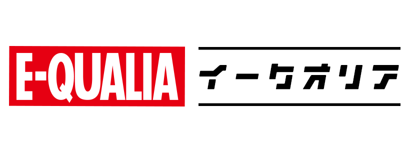 e-QUALIA イークオリア