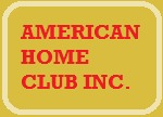 AMERICAN HOME CLUB INC.