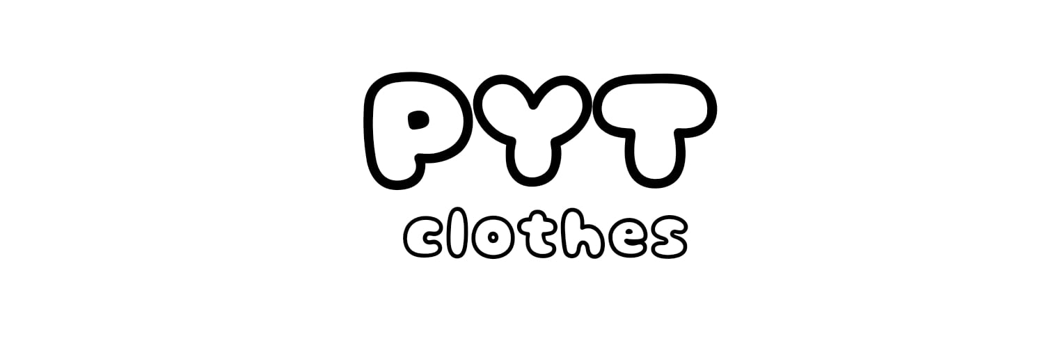 PYT clothes