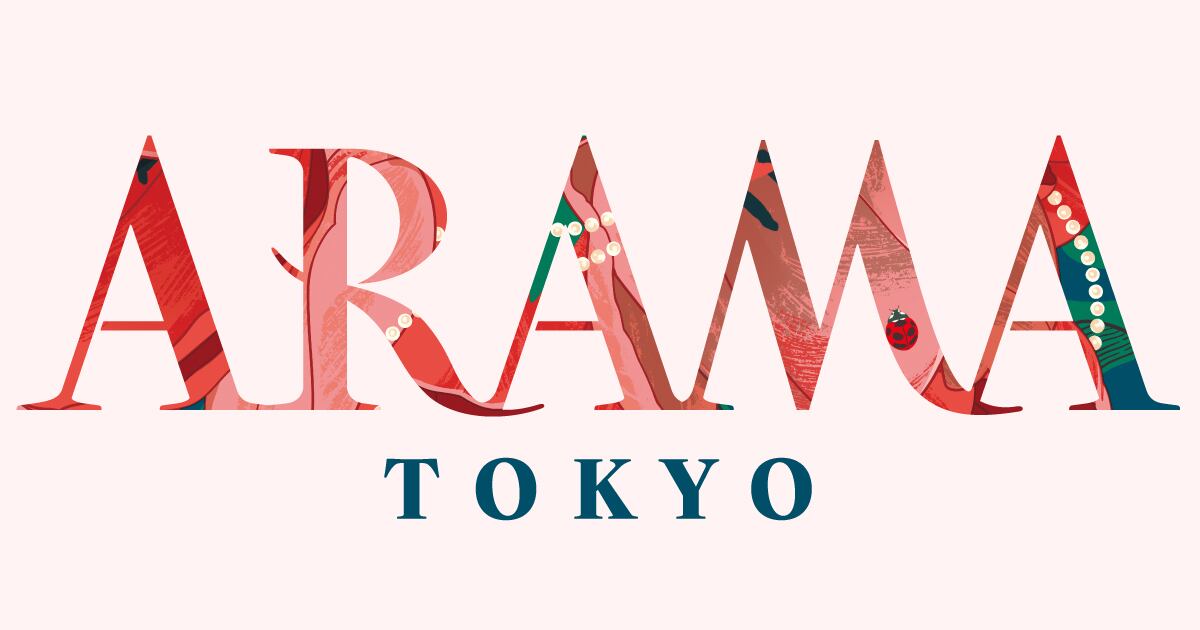 ARAMA TOKYO