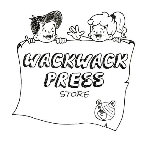 WACKWACK PRESS STORE