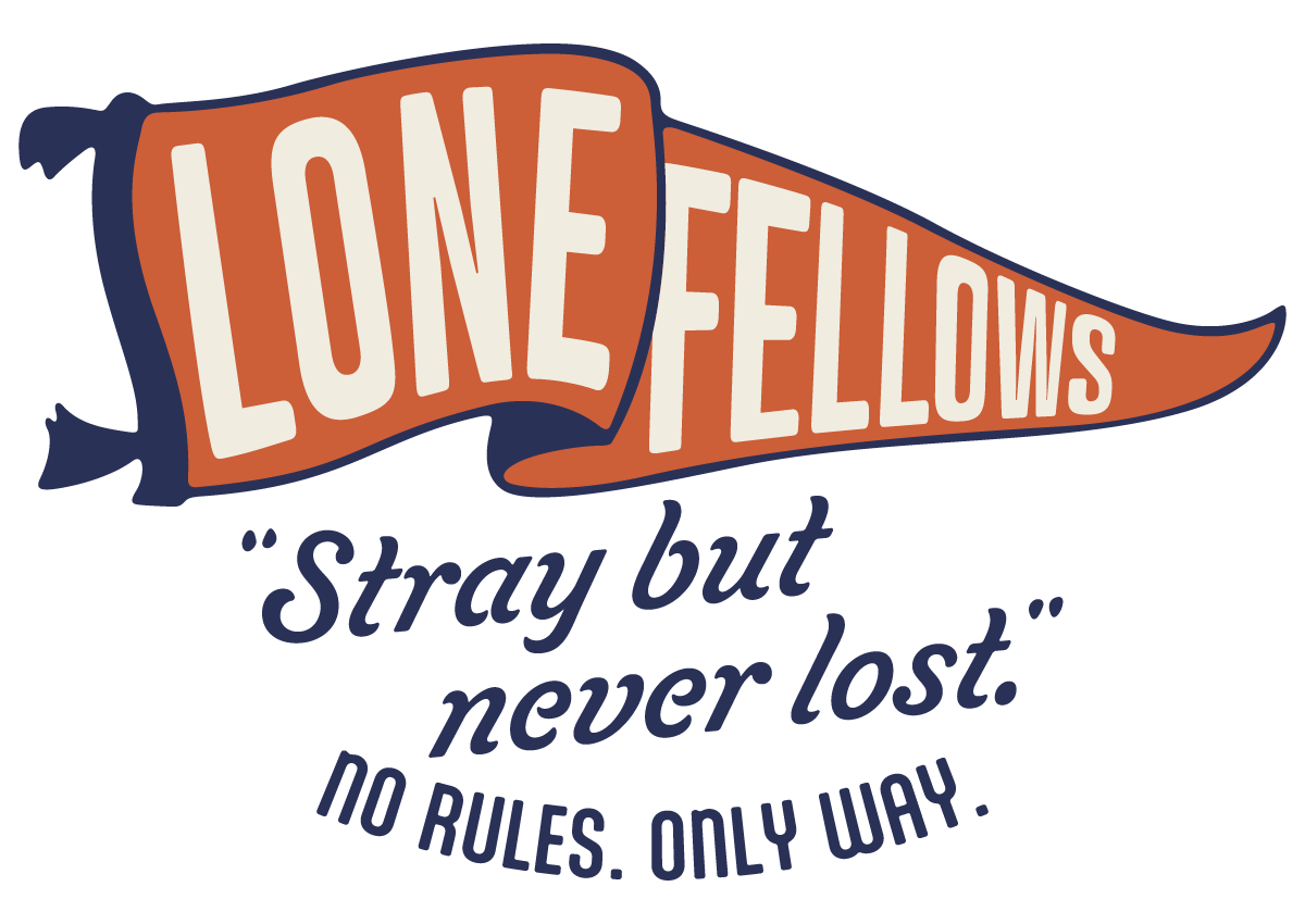 LONE FELLOWS