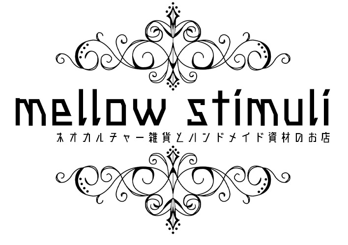 mellow stimuli -メロウ　スティムライ-