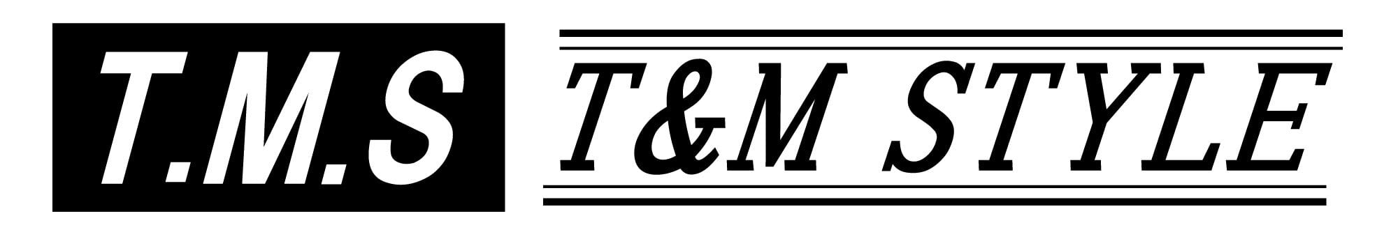 T&M STYLE