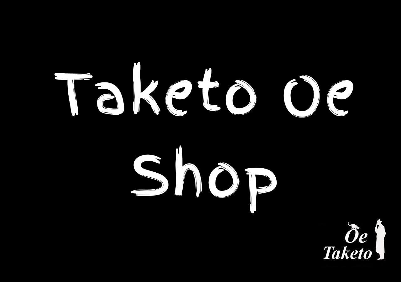 TAKETO OE SHOP (BASE支店)