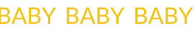 baby_baby_baby_select