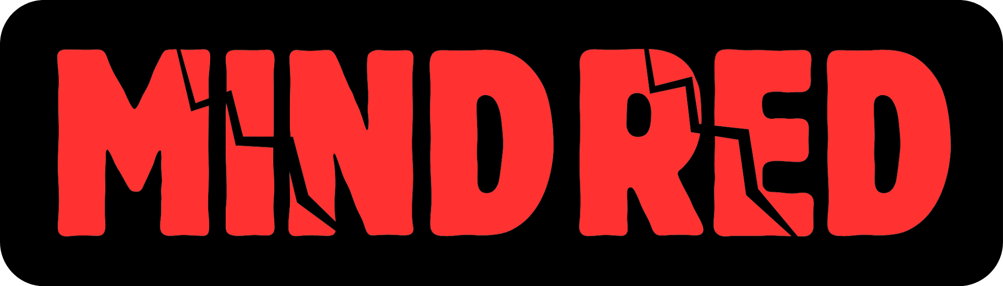《 MIND RED 》