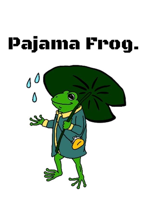 Pajama Frog.