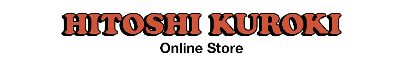 HITOSHI KUROKI ONLINE STORE