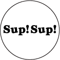 Sup! Sup! オンラインShop