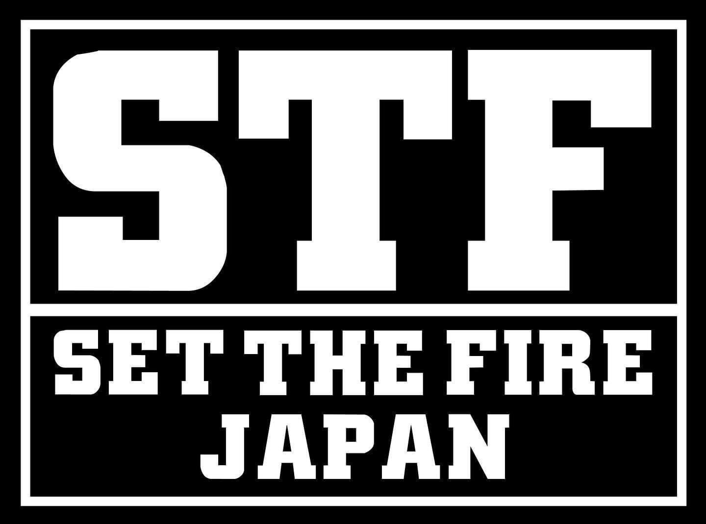 SET THE FIRE JAPAN