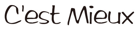 C'est Mieux