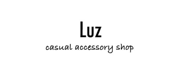 Luz【ﾙｰｽ】casual accessory shop