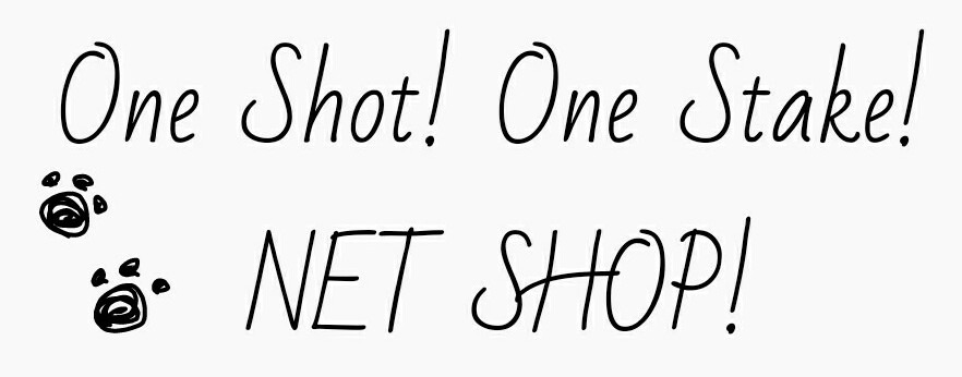 One Shot! One Stake! GOODS