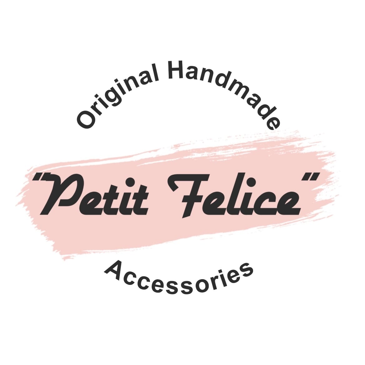 Original Handmade Accessories “Petit Felice”