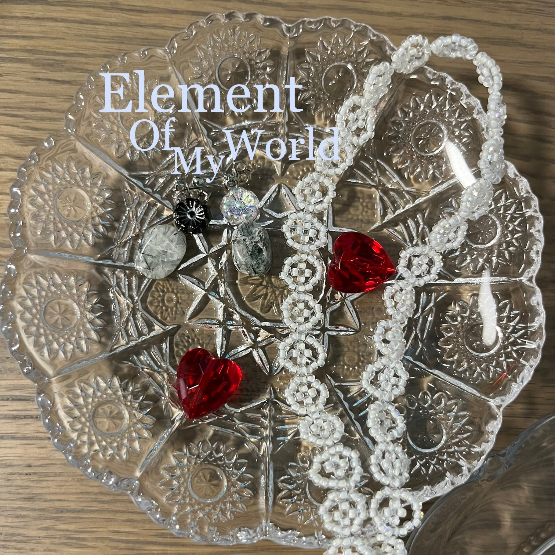 Element Of My World