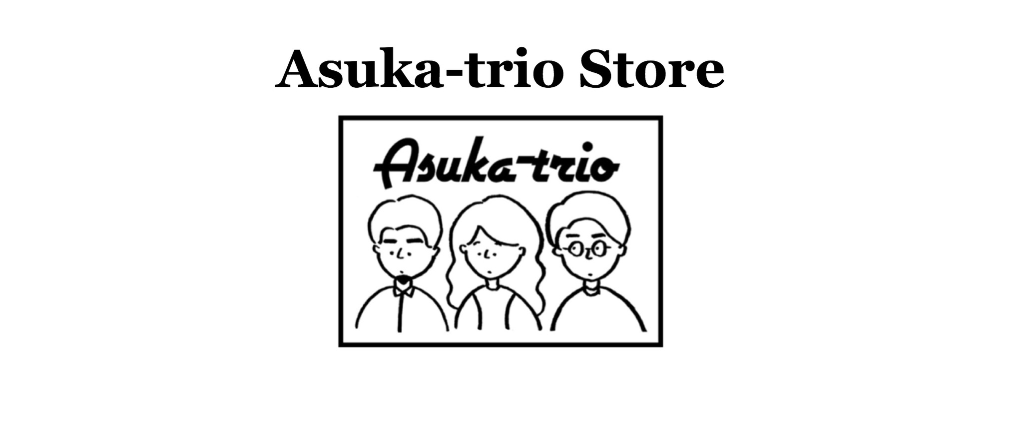 Asuka-trio STORE