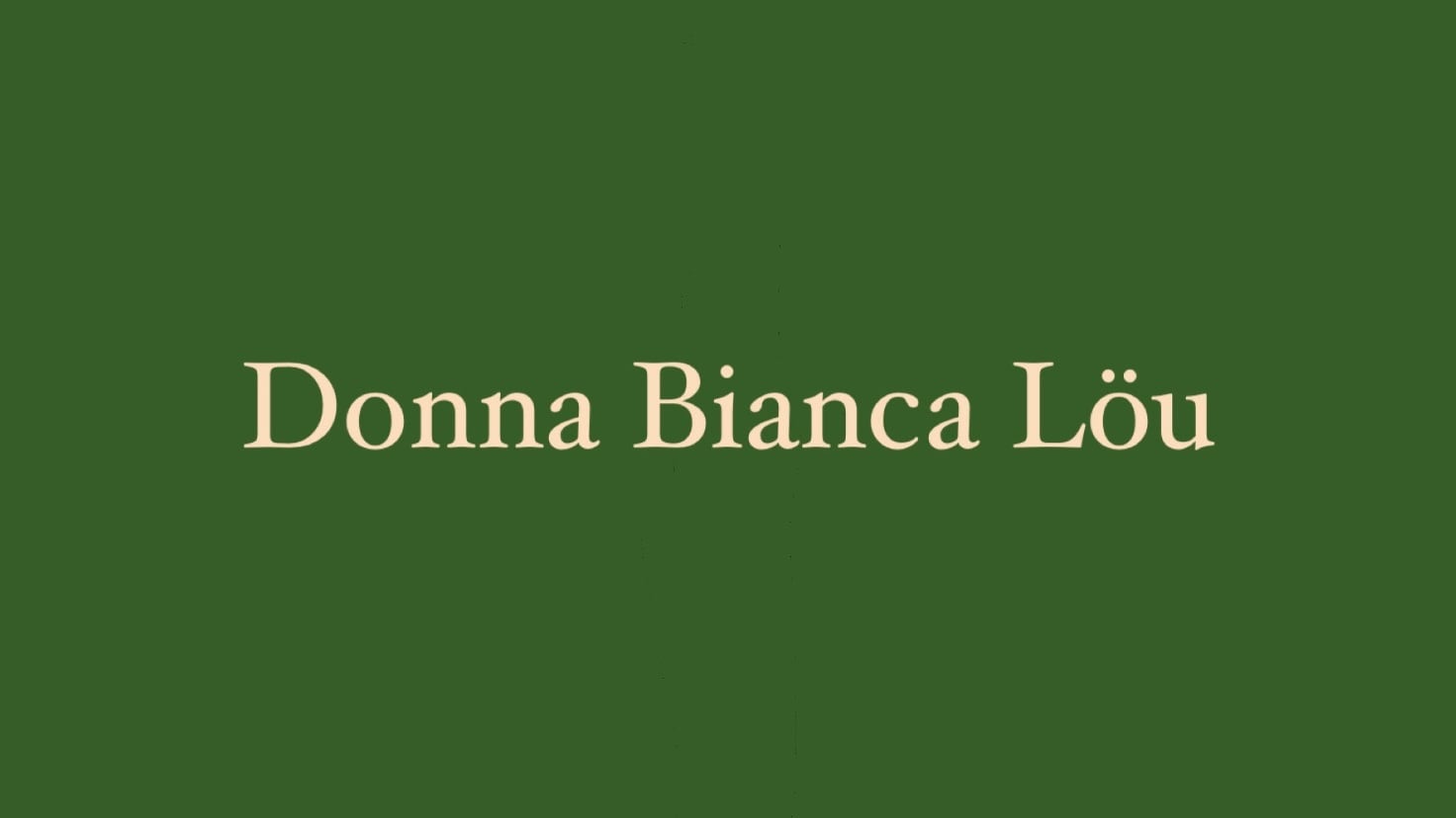 Donna Bianca Löu
