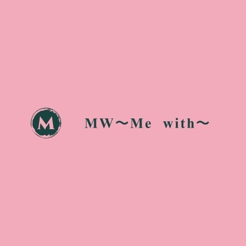 MW 〜Me With~