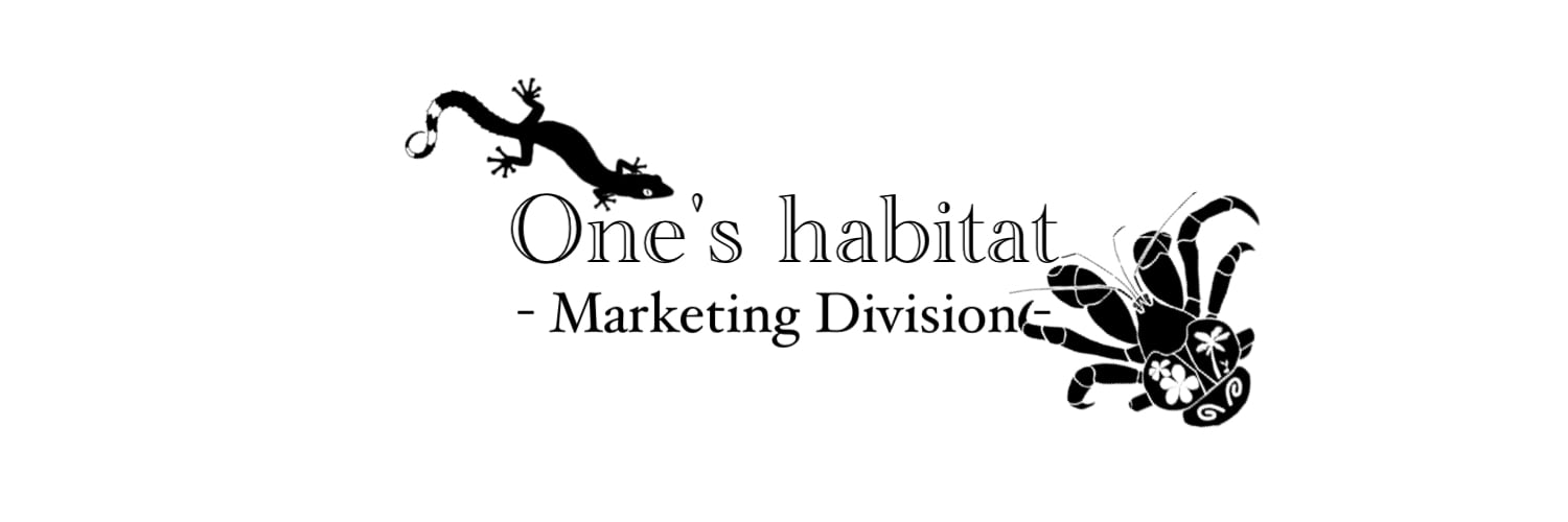 One's habitat - Marketing Division -