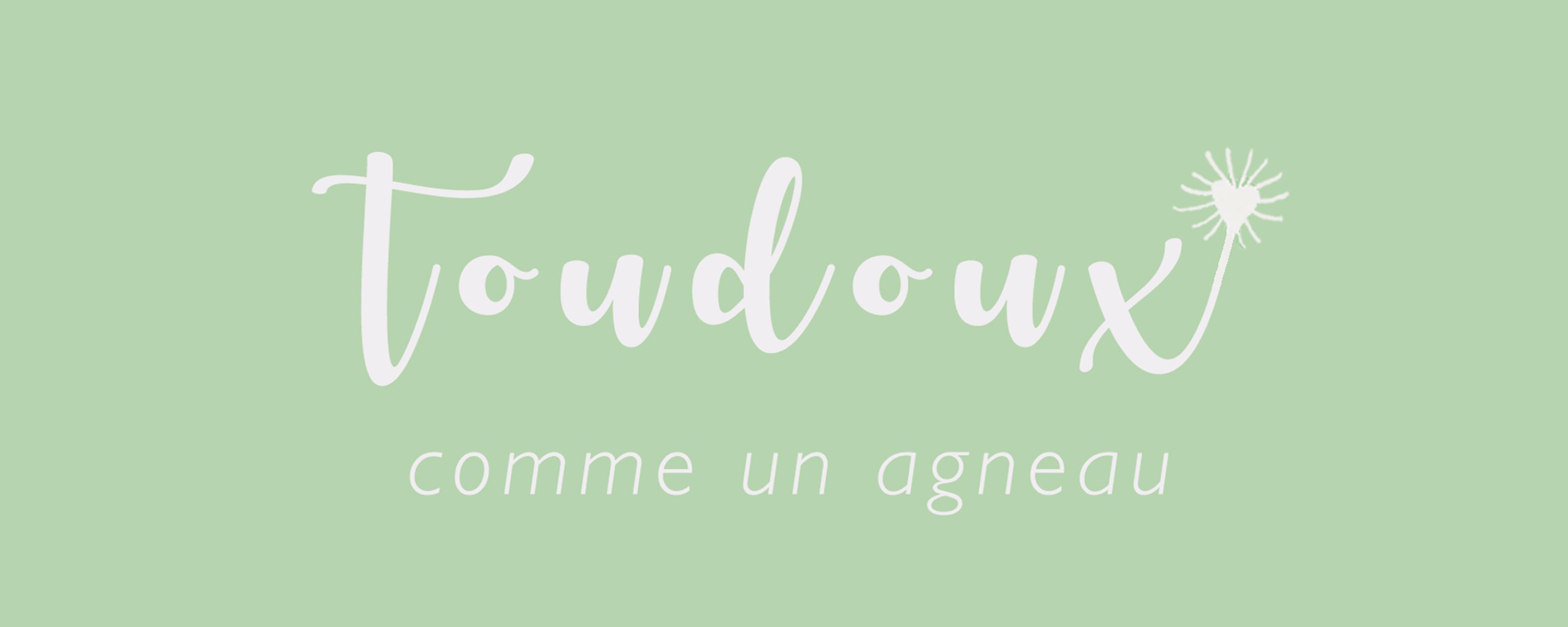 toudoux comme un agneau トゥドゥコムアナニョ