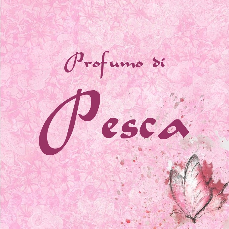 Profumo di Pesca ~ペスカ~ 