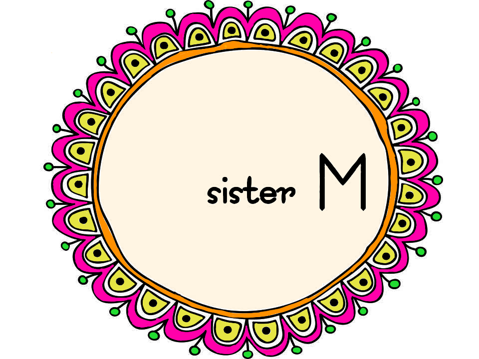 sister M