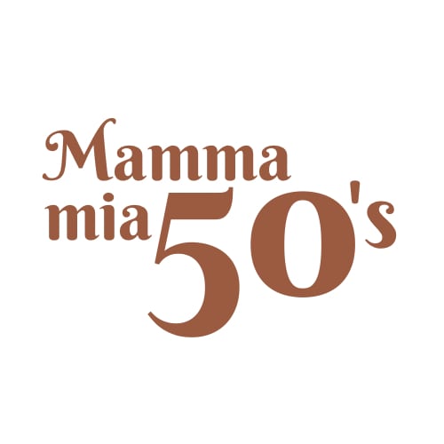Mamma mia 50's