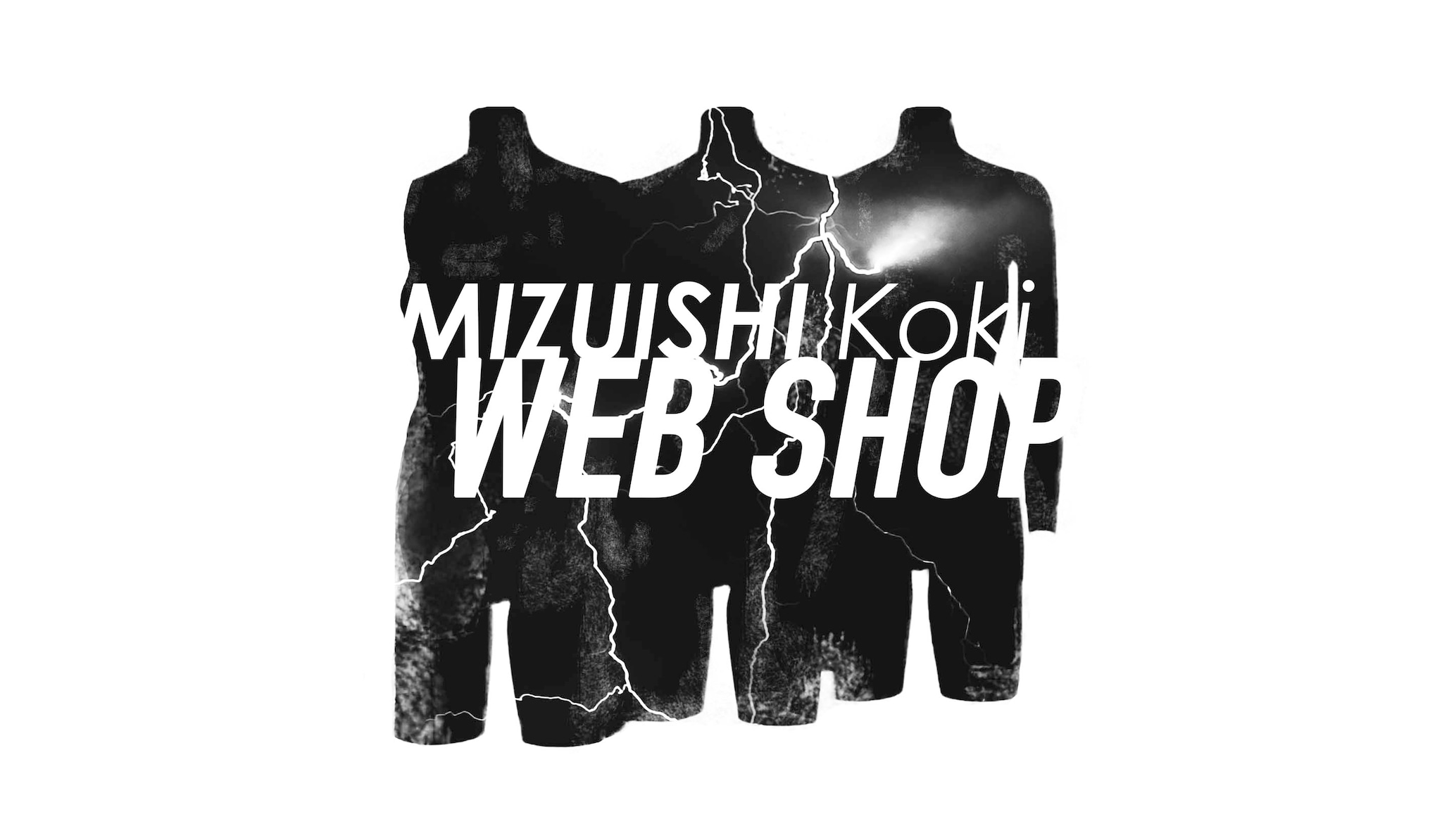 MIZUISHI Koki WEB SHOP