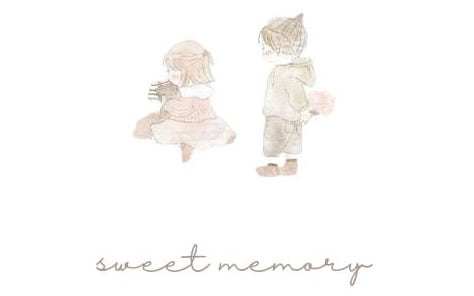 sweet memory