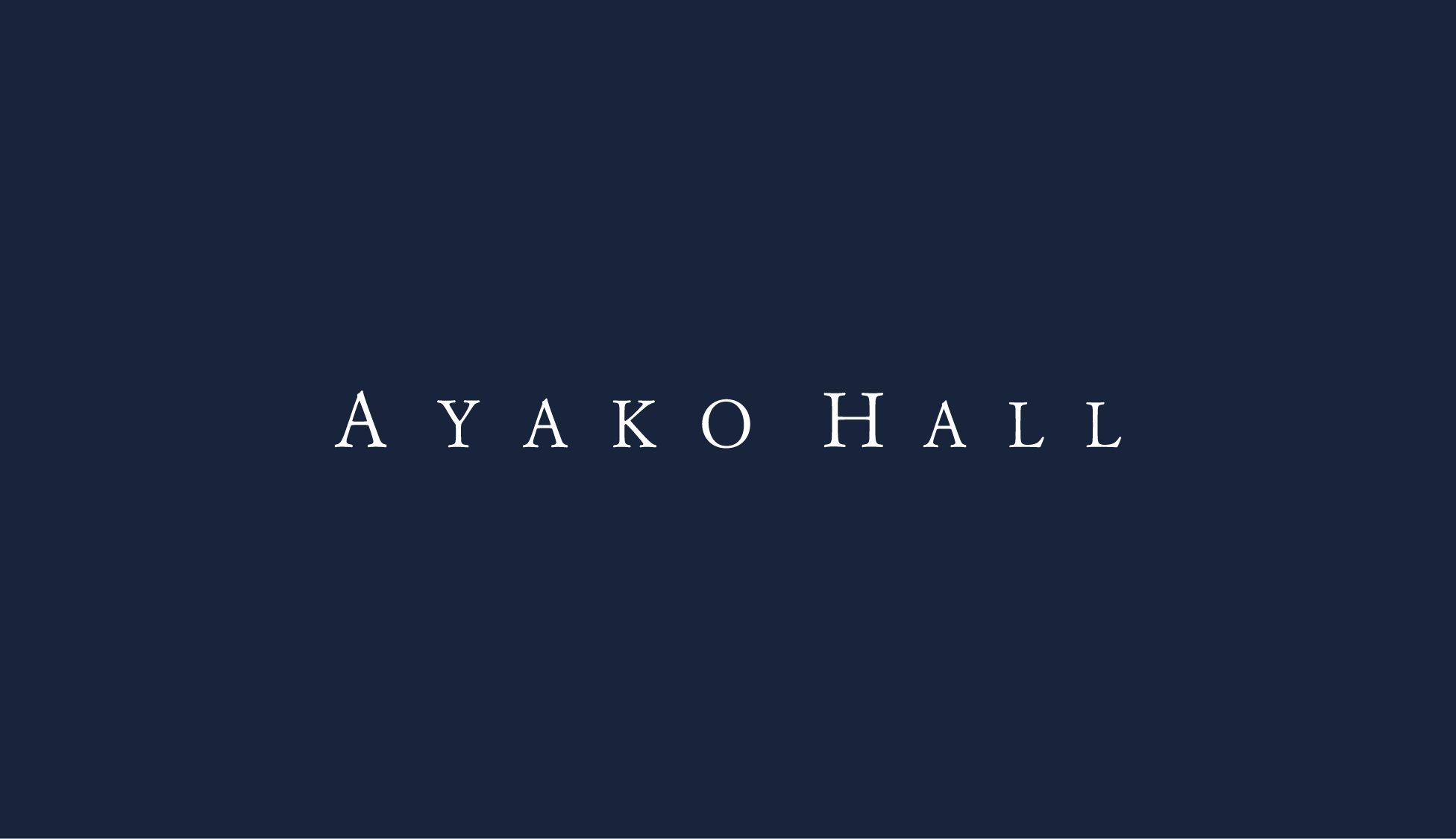 AYAKO HALL