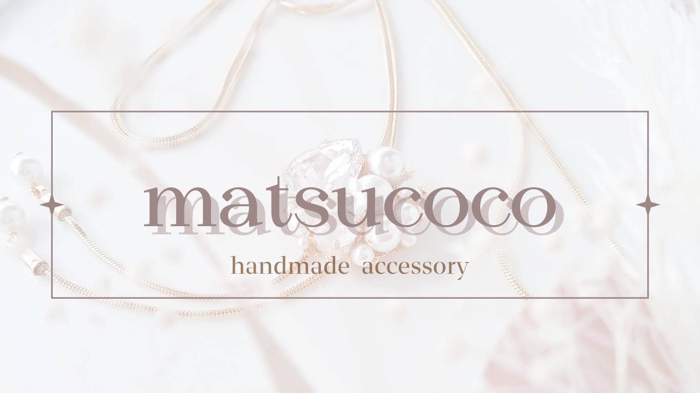 matsucoco  handmade  accessory