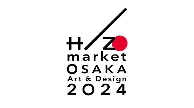 HIZO market OSAKA Art & Design 2024