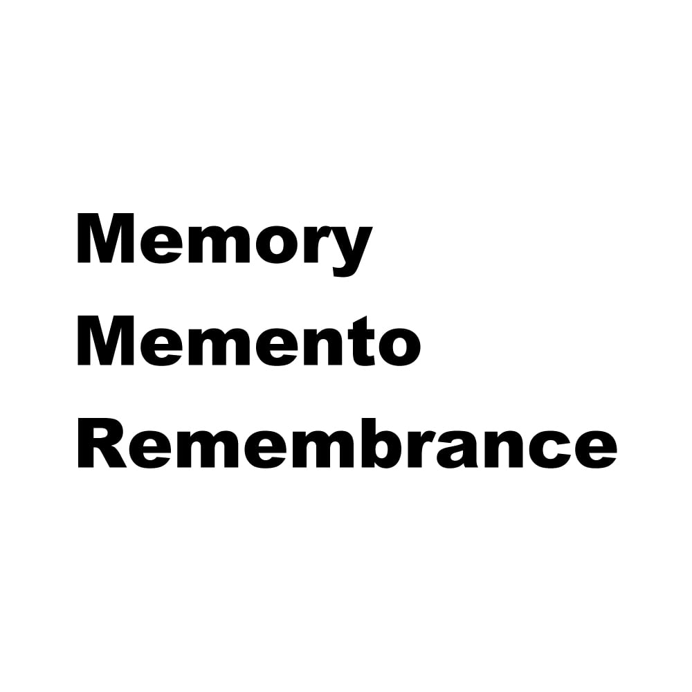 Memory Memento Remembrance