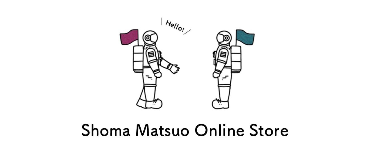 Shoma Matsuo Online Store