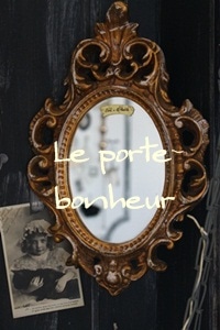 Le porte-bonheur