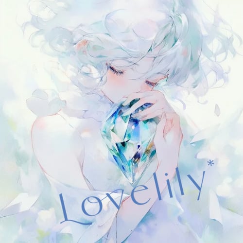 Lovelily*