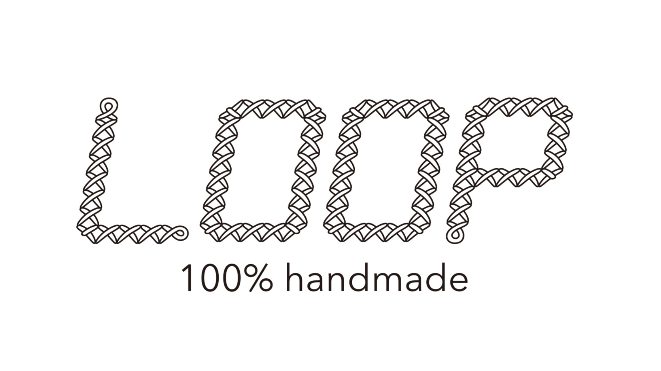 LOOP 100%handmade
