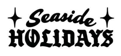 Seaside HOLIDAYS