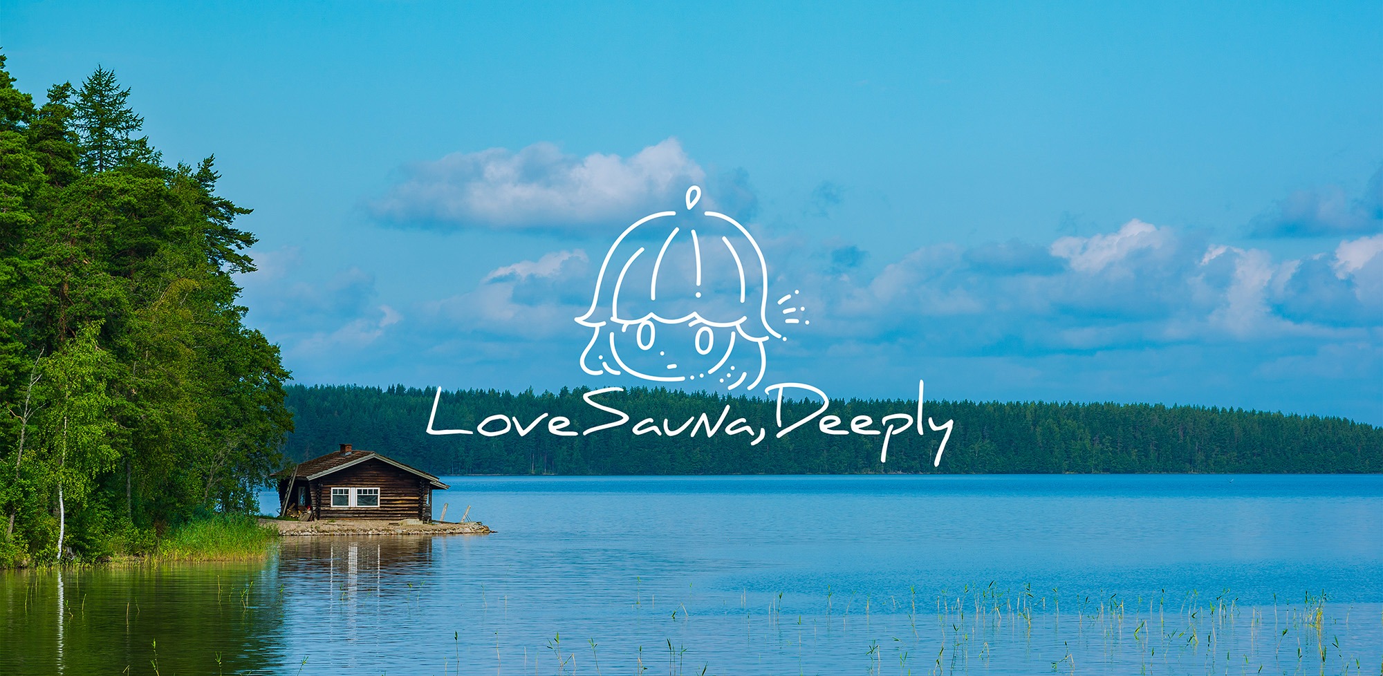 Love Sauna,Deeply
