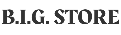 B.I.G. STORE