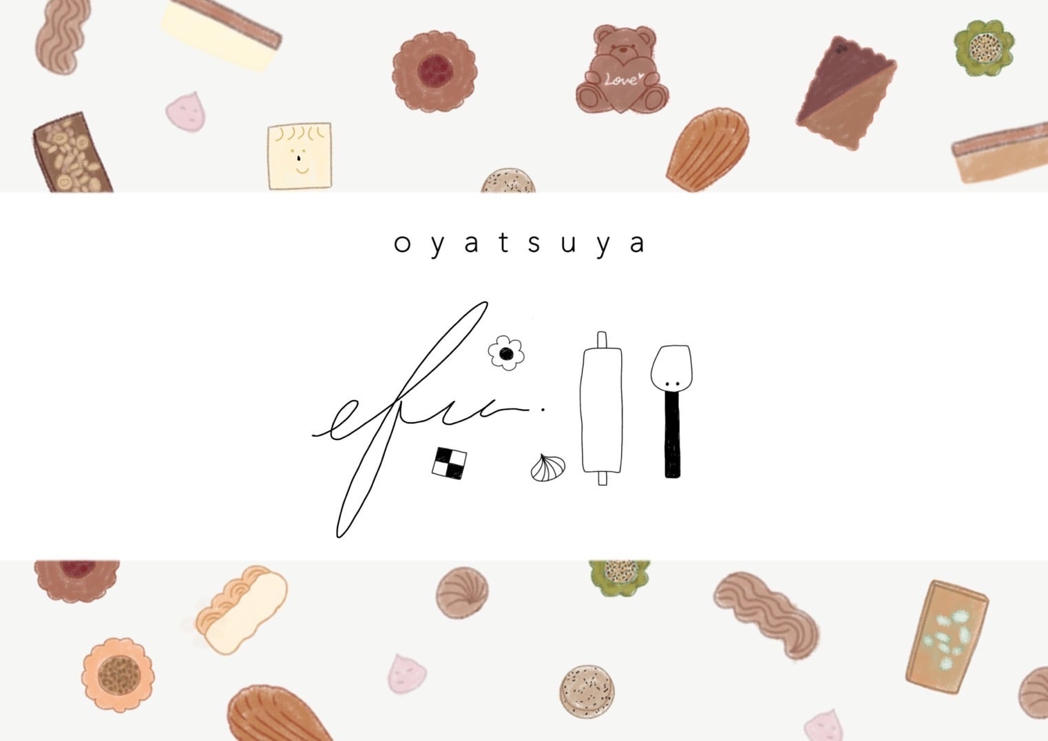 oyatsuya efu